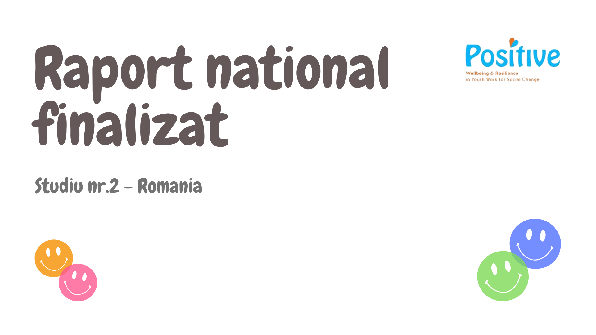 poster about the positive project